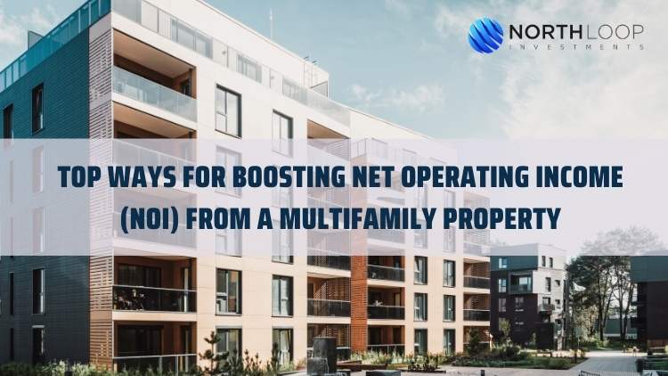 Top Ways for Boosting Net Operating Income (NOI) from a Multifamily Property