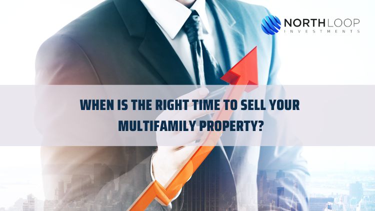 When Is the Right Time to Sell Your Multifamily Property?