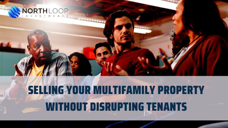 Selling Your Multifamily Property with Tenant Comfort in Mind