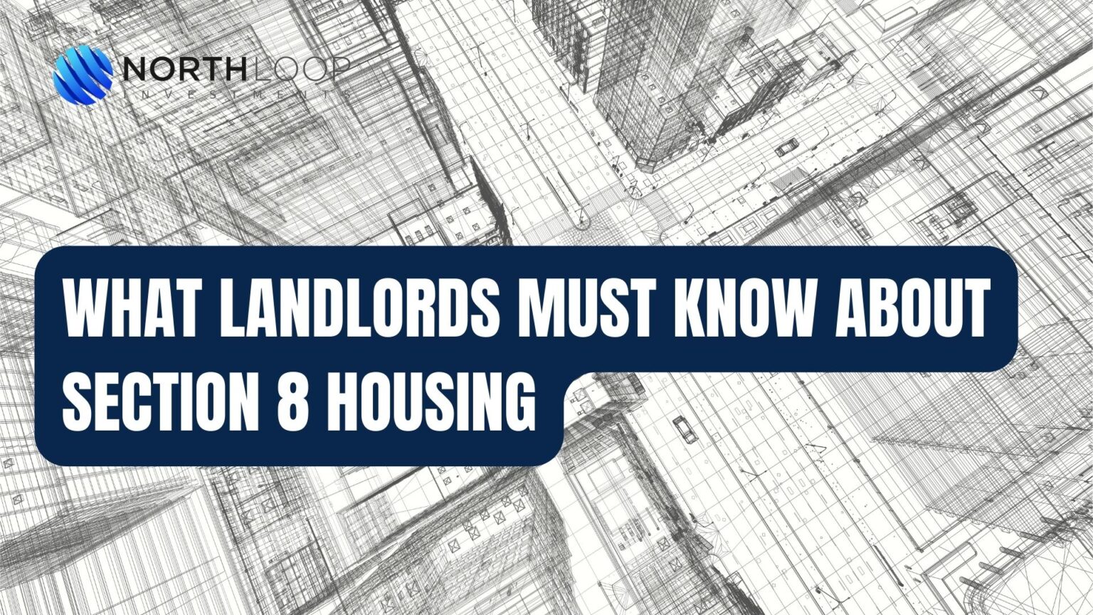 Section 8 Properties: A Guide for Landlords