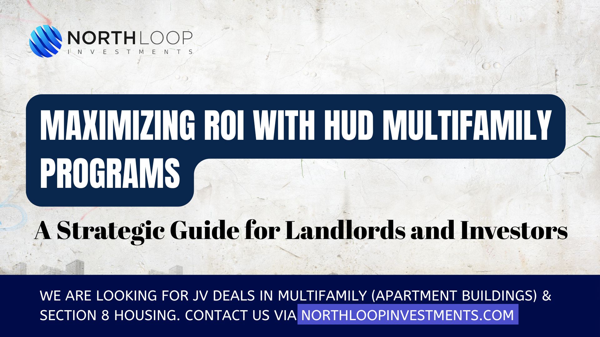 Maximizing ROI with HUD Multifamily Programs